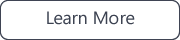 Learn More